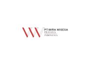 Lowongan Kerja PT Wira Wisesa Pratama Indonesia
