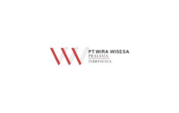 Lowongan Kerja PT Wira Wisesa Pratama Indonesia