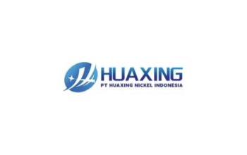 Lowongan Kerja PT Huaxing Nickel Indonesia